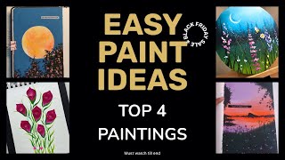 Top 4 painting  easy acrylic painting  ideas for beginners  easy painting ideas [upl. by Grand]