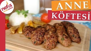 Anne Köftesi  Köfte Tarifleri  Nefis Yemek Tarifleri [upl. by Jarrid]