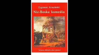 Zygmunt Krasiński  NieBoska Komedia  SŁUCHOWISKO  Teatr PR [upl. by Eirlav124]