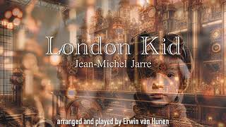 JeanMichel Jarre  London Kid Cover [upl. by Isobel]