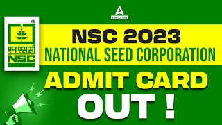 National Seed Corporation Admit Card 2023 Out  How to Check NSC Admit Card 2023  Full Details [upl. by Elicec226]