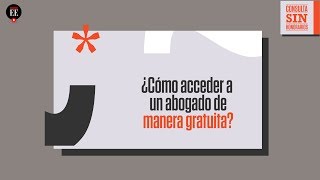 ¿Cómo acceder a un abogado gratuito  Consulta sin Honorarios  El Espectador [upl. by Greenstein]