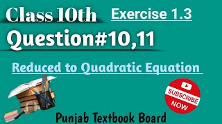 Math Class 10th  Exercise 13Question1011  Science Group  Punjab Textbook Board📚📘 [upl. by Ilojna]