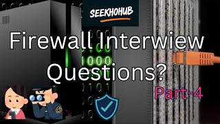 Firewall Interview Questions Part 4 [upl. by Adlig]