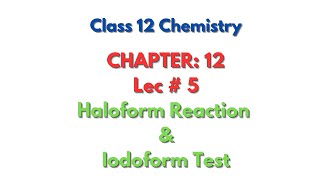 what is Haloform and Iodoform test [upl. by Htiekal]