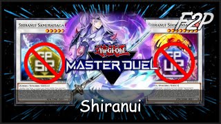 NO SRUR CP  Cheapest Shiranui Deck in Master Duel YuGiOh Master Duel [upl. by Arebma265]