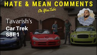 Tavarishs Car Trek S8E1  HATE amp MEAN COMMENTS [upl. by Hawken]