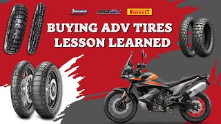 Buying Adventure Tires  Lesson Learned [upl. by Sand49]