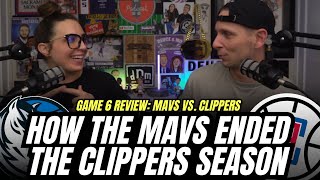 MavsClippers REVIEW How the Mavs ENDED Clippers season [upl. by Huxham]