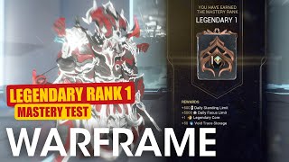 Legendary Rank 1 Mastery Test  Warframe Rank 31 Test [upl. by Lorna]