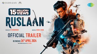 Ruslaan Official Trailer  Aayush Sharma Jagapathi Babu Sushrii  Karan B  Radhamohan  26th Apr [upl. by Ettenay583]