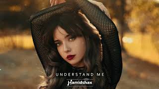 Hamidshax  Understand Me Original Mix [upl. by Dich]