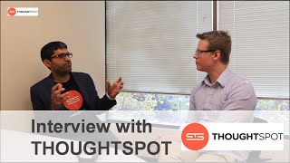 ThoughtSpot  Interview with its CoFounder amp CEO  Ajeet Singh [upl. by Balthazar647]