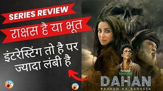 DAHAN Series Review  Dahan Raakan Ka Rahasya Series Explained [upl. by Phemia588]