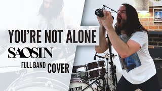 Youre Not Alone Saosin  Full Band Cover [upl. by Philipa851]