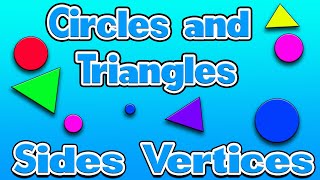 Circle and Triangles 🔺🔴 Sides Corners Vertices ✏️ 2D Shapes [upl. by Nenerb347]