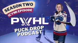 PWHL Season Two Underway  ICYMI  Wrapping Up All The Storylines  Special Guest Jared Book [upl. by Ydok]