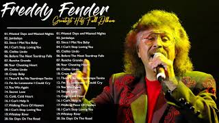 Freddy Fender Greatest Hits  Best Songs Of Freddy Fender Ever [upl. by Hut161]