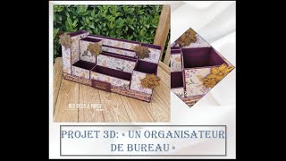 Projet 3D quotun organisateur de bureauquot [upl. by Jemima855]