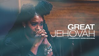 Great Jehovah LIVE Official Video  JJ Hairston feat Capria McClearn [upl. by Stevy]