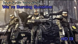 Halo Wars Cutscene  13  HD  MonstersHalo Wars OST  Were Burning Sunshine [upl. by Apostles]