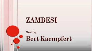 Bert Kaempfert  Zambesi [upl. by Early]