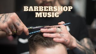 BEST BARBER SHOP MUSIC  COOL PLAYLIST  ROCK  BLUES  POP [upl. by Mayberry]