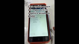 Cara update brilink di mesin EDC MPOS ingenico DX8000 [upl. by Anne]