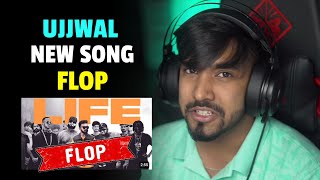 UJJWAL NEW SONG FLOP  TECHNO GAMERZ NEW SONG LIFE  TECHNO GAMERZ  UJJWAL SONG  UJJWAL CHAURASIA [upl. by Dragde38]