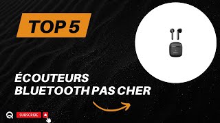 Top 5 Meilleur Écouteurs sans fil Bluetooth Pas Cher 2024 [upl. by Martell514]