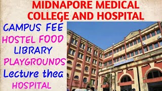 Midnapore medical college and hospital 1 hostel  campus  Fee food playgrounds library hospital [upl. by Aznarepse]