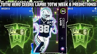 TOTW HERO CEEDEE LAMB TOTW WEEK 6 PLAYER PREDICTIONS  MADDEN 22 ULTIMATE TEAM [upl. by Shea]