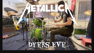 Metallica  Dyers Eve  Drum Cover [upl. by Ekralc689]