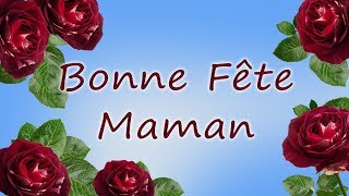 49  Bonne fête maman  Carte de fête des mères avec des roses [upl. by Aivle400]