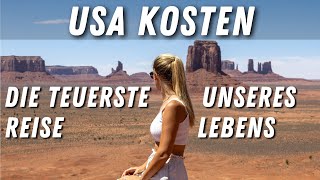 USA KOSTEN amp Ausgaben • Die TEUERSTE REISE unseres Lebens [upl. by Gnoud611]