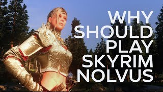 Why should you play Skyrim with the Nolvus mod pack [upl. by Raychel102]