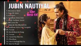 Best of Jubin Nautiyal 2024 Bollywood Hits Songs Jubin Nautiyal Jukebox Songs SlowedReverb [upl. by Lisle]