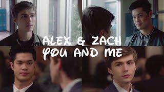 Alex amp Zach  You and Me [upl. by Hull429]