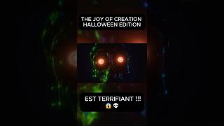 THE JOY OF CREATION HALLOWEEN EDITION EST TERRIFIANT  😱💀 [upl. by Whitebook629]