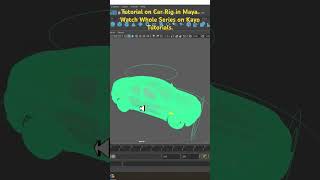 Maya Tutorials Learn Car Rigging from Scratch in Maya 3dtutorials 3d Autodeskmaya [upl. by Darryn763]