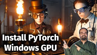 Install PyTorch for Windows GPU [upl. by Ssalguod]