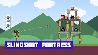 SLINGSHOT FORTRESS [upl. by Waldner]