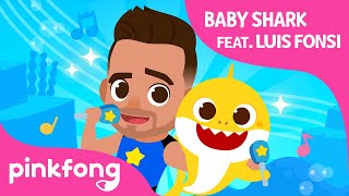 Baby Shark featuring Luis Fonsi  Baby Shark Song  Pinkfong Songs for Children [upl. by Eltrym857]