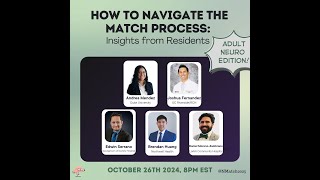 NMatch2025 How to Navigate the Match Process Insights from Residents Adult Neurology 10262024 [upl. by Russia]