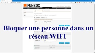 Comment bloquer des personnes qui se connectent à votre réseau WIFI  FUNBOX [upl. by Roye913]