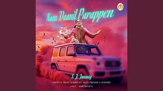 Naan Vaanil Parappen [upl. by Homer]