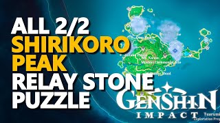 Shirikoro Peak Relay Stone Puzzle Genshin Impact All 22 [upl. by Gannes]