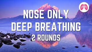 Powerful Breathing Exercise  Nasal Breathing  TAKE A DEEP BREATH [upl. by Ck312]