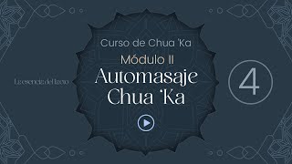 Curso de Automasaje Chua ‘Ka Módulo II  Día 4 [upl. by Zashin871]