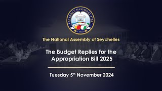 The Budget Replies for the Appropriation Bill 2025  Tuesday 5 November 2024 Part 4 [upl. by Yarezed]